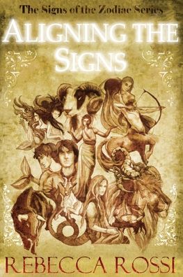 Aligning The Signs - Rebecca Rossi - Books - Mmh Press - 9780645264197 - November 24, 2021