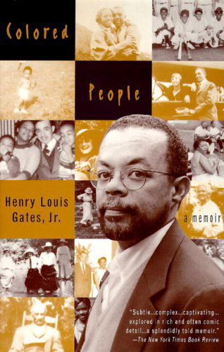 Cover for Henry Louis Gates Jr. · Colored People: a Memoir (Paperback Book) [Reprint edition] (1995)