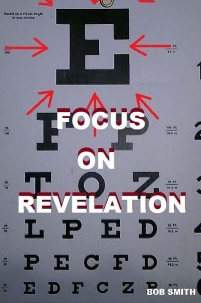 Cover for Bob Smith · Focus on Revelation (Pocketbok) (2016)