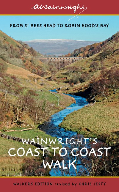 Cover for Alfred Wainwright · Wainwright's Coast to Coast Walk (Walkers Edition): From St Bees Head to Robin Hood's Bay - Wainwright Walkers Edition (Taschenbuch) [Revised edition] (2017)