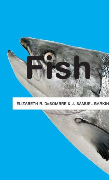 Cover for DeSombre, Elizabeth R. (Wellesley College) · Fish - Resources (Hardcover Book) (2011)