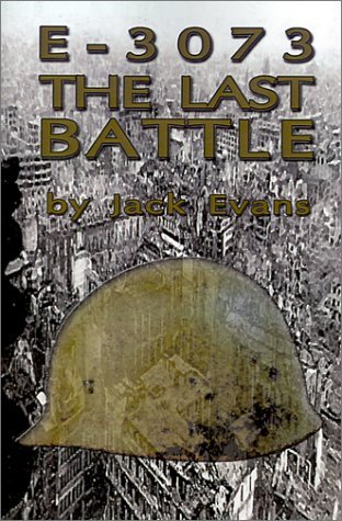 Cover for Jack Evans · E-3073 the Last Battle (Paperback Book) (2001)