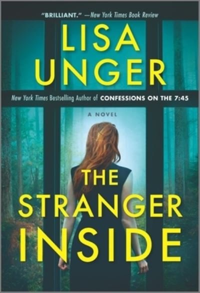 Cover for Lisa Unger · The Stranger Inside (Taschenbuch) (2022)