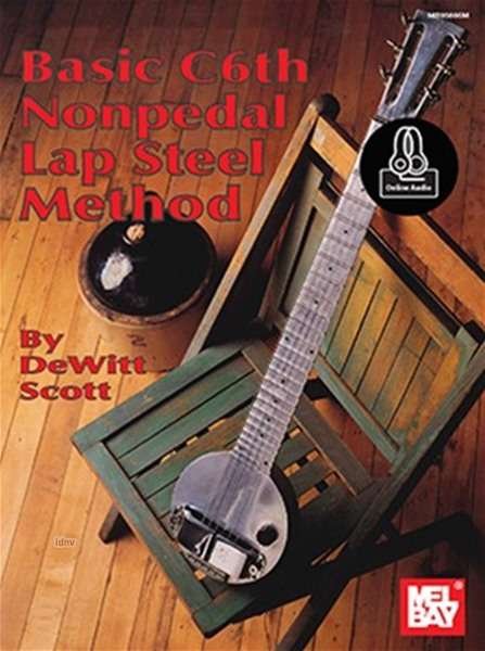 Cover for DeWitt Scott · Basic C6Th Nonpedal Lap Steel Method (Book) (2015)