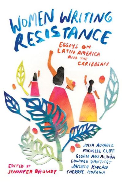 Cover for Jennifer Browdy · Women Writing Resistance: Essays on Latin America and the Caribbean (Paperback Book) (2017)