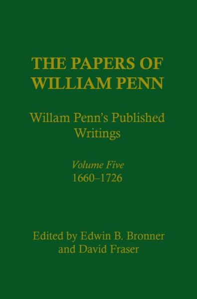 Cover for William Penn · The Papers of William Penn, Volume 5: William Penn's Published Writings, 166-1726: An Interpretive Bibliography - Papers of William Penn (Hardcover Book) (1986)