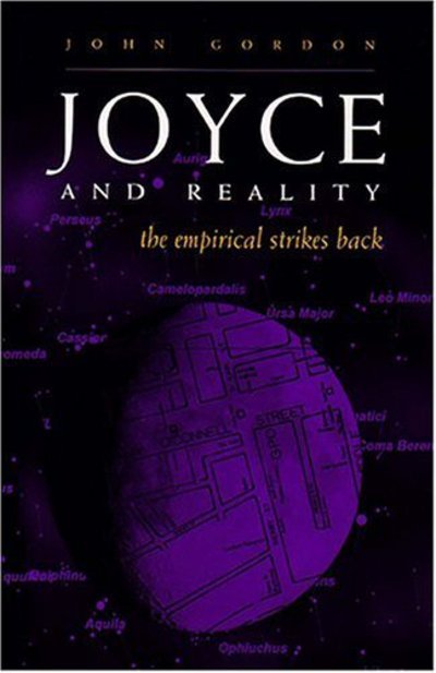 Cover for John Gordon · Joyce and Reality: The Empirical Strikes Back - Irish Studies (Hardcover Book) (2004)