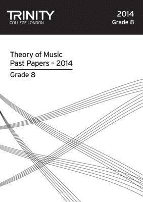 Cover for Trinity College London · Trinity College London Music Theory Model Answers Paper (2014) Grade 8 (Paperback Book) (2015)