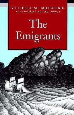 Cover for Vilhelm Moberg · The Emigrants - Emigrant Novels (Paperback Bog) [New edition] (1995)