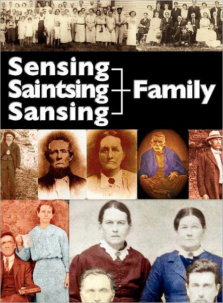 Cover for Pat K Sensing · The Sensing, Saintsing, and Sansing Family (Hardcover Book) (2011)