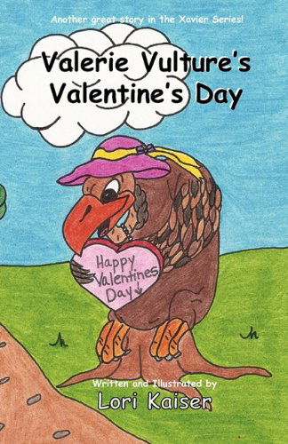 Cover for Lori Kaiser · Valerie Vulture's Valentine's Day (Paperback Book) (2011)