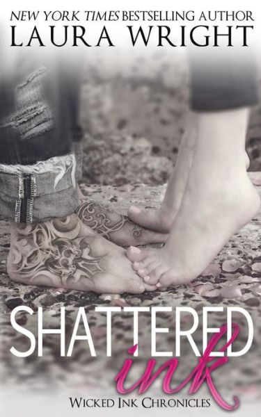 Cover for Laura Wright · Shattered Ink (Paperback Book) (2015)