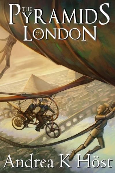 Cover for Andrea K Host · The Pyramids of London (Paperback Book) (2015)