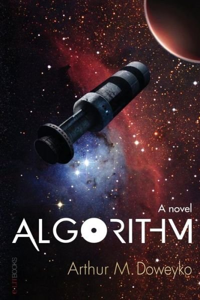 Arthur Doweyko · Algorithm (Paperback Bog) (2014)