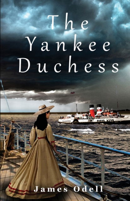 Cover for James Odell · The Yankee Duchess (Paperback Book) (2017)