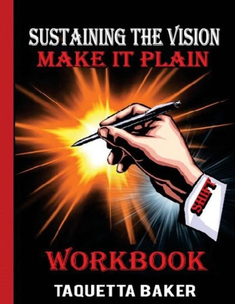 Cover for Taquetta Baker · Sustaining the Vision Workbook (Paperback Bog) (2017)