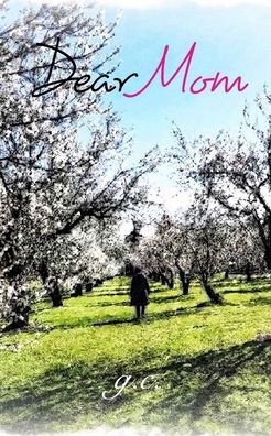 Cover for Glenda Cacho · Dear Mom (Paperback Book) (2021)