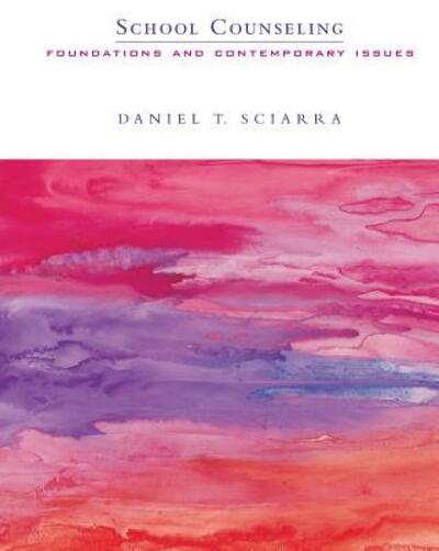 Cover for Sciarra, Daniel T., Ph.D. · POD School Counseling (Paperback Book) (2003)