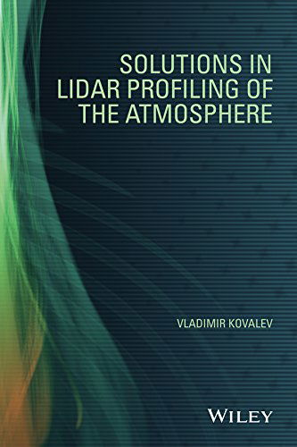 Cover for Kovalev, Vladimir A. ( University of Iowa, Institute of Hydraulic Research, USA) · Solutions in LIDAR Profiling of the Atmosphere (Hardcover bog) (2015)