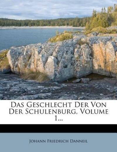 Cover for Danneil · Das Geschlecht Der Von Der Schu (Book)