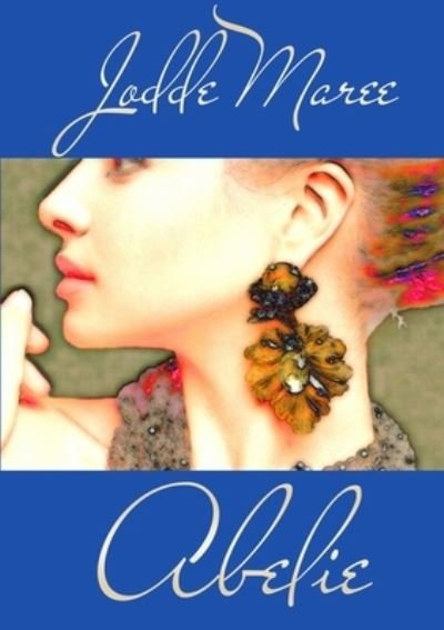 Cover for Jodde Maree · Abelie (Pocketbok) (2016)