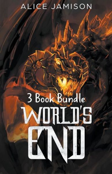 World's End 3 Book Bundle - Alice Jamison - Books - Draft2digital - 9781393672197 - May 23, 2018