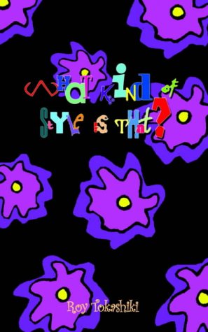Cover for Roy Tokashiki · What Kind of Style is That? (Paperback Book) (2004)