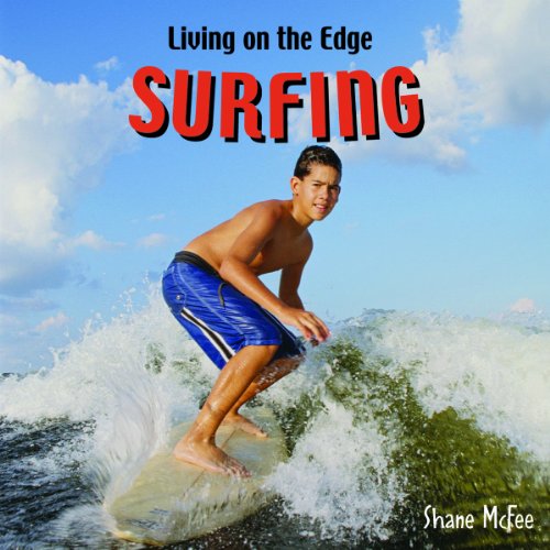 Cover for Shane Mcfee · Surfing (Living on the Edge) (Hardcover Book) (2008)