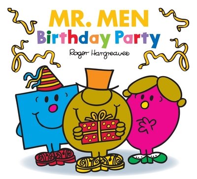 Cover for Adam Hargreaves · Mr. men Little Miss: Birthday Party (Paperback Book) (2018)