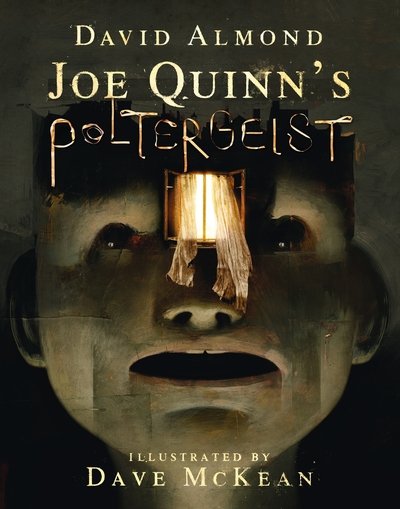 Cover for David Almond · Joe Quinn's Poltergeist (Hardcover Book) (2019)