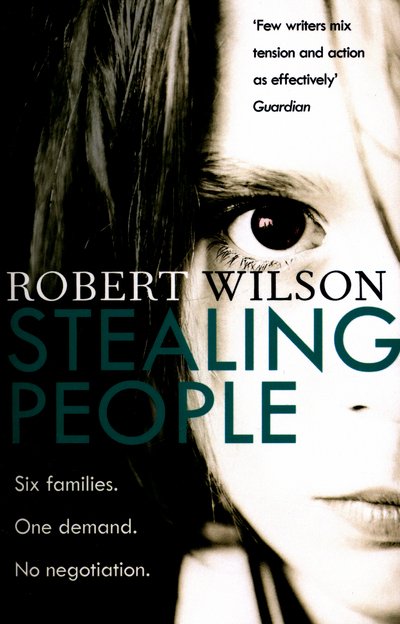 Cover for Robert Wilson · Stealing People (Pocketbok) (2016)