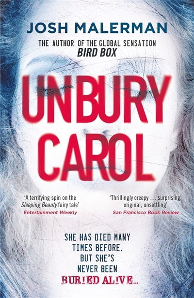 Unbury Carol - Josh Malerman - Książki - Orion Publishing Co - 9781409193197 - 23 stycznia 2020