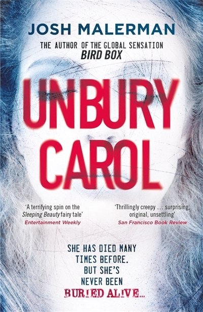 Cover for Josh Malerman · Unbury Carol (Paperback Book) (2020)