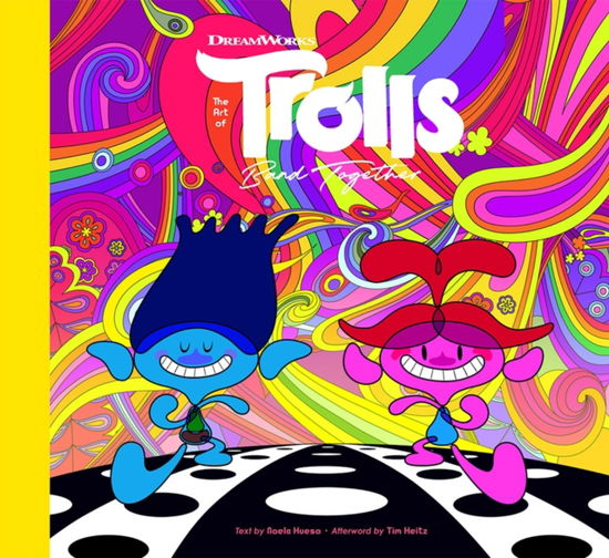 Cover for Noela Hueso · The Art of DreamWorks Trolls Band Together (Hardcover Book) (2023)