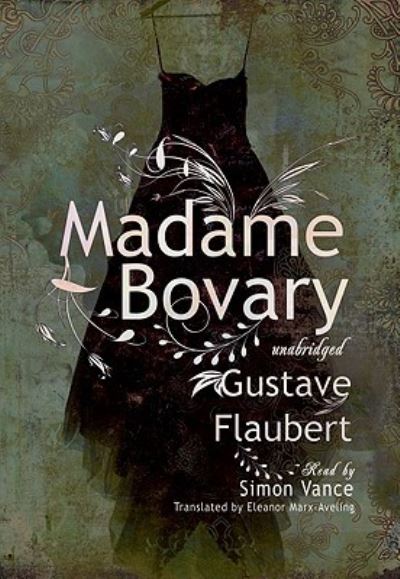 Cover for Gustave Flaubert · Madame Bovary (N/A) (2009)