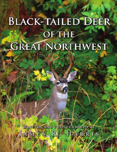 Cover for James R. Harris · Black-tailed Deer of the Great Northwest (Paperback Book) (2009)