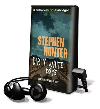 Cover for Stephen Hunter · Dirty White Boys (N/A) (2010)