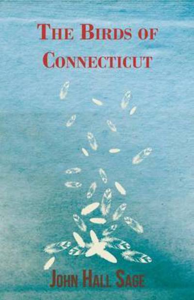 Cover for John Hall Sage · The Birds of Connecticut (Paperback Book) (2008)