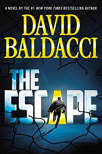 Cover for David Baldacci · The Escape (John Puller Series) (Innbunden bok) (2014)