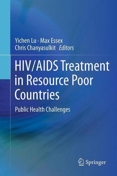 Cover for Yichen Lu · HIV / AIDS Treatment in Resource Poor Countries: Public Health Challenges (Hardcover bog) [2013 edition] (2012)