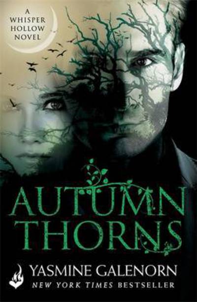 Cover for Yasmine Galenorn · Autumn Thorns: Whisper Hollow 1 - Whisper Hollow (Taschenbuch) (2015)