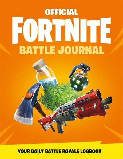 Cover for Epic Games · FORTNITE Official: Battle Journal - Official Fortnite Books (Print) (2019)