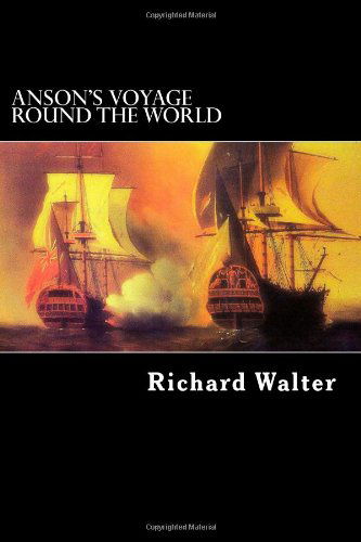 Cover for Richard Walter · Anson's Voyage Round the World (Pocketbok) (2012)