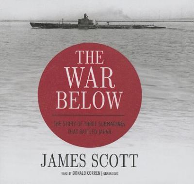 Cover for James Scott · The War Below (CD) (2013)