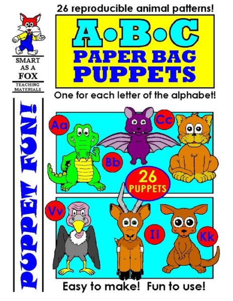 Cover for Dwayne Douglas Kohn · ABC Paper Bag Puppets (Paperback Book) (2013)