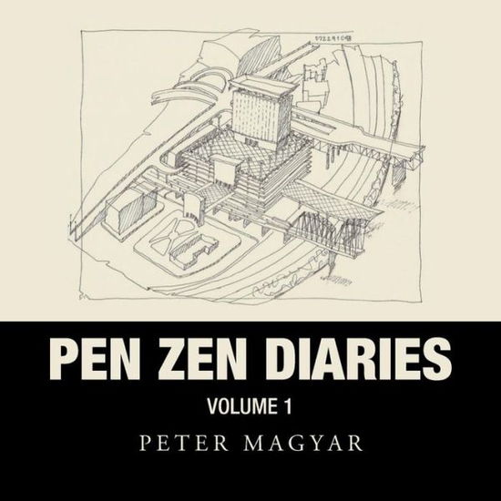 Cover for Peter Magyar · Pen Zen Diaries (Paperback Book) (2018)