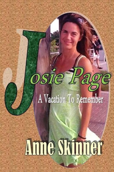 Cover for Anne Skinner · Josie Page: when the Flowers Die (Paperback Book) (2014)