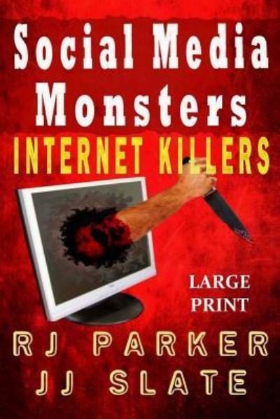 Cover for Jj Slate · Social Media Monsters (Paperback Book) (2014)