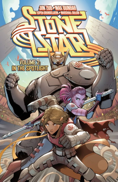 Cover for Jim Zub · Stone Star Volume 2: In the Spotlight (Paperback Book) (2023)