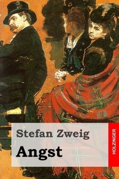 Cover for Stefan Zweig · Angst (Paperback Bog) (2015)